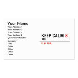 KEEP CALM  Business Cards