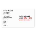 THEY SCREAM'  ABDI  Business Cards