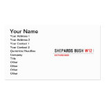 Shepards Bush  Business Cards