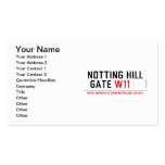 notting hill  gate  Business Cards
