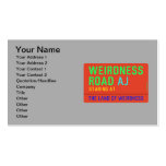 Weirdness Road  Business Cards