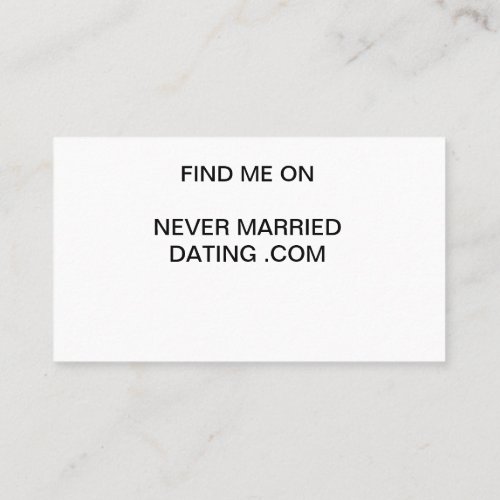 Business Cards Never Married Dating 