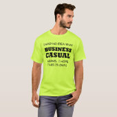 Business Casual Funny T-Shirt Office Humor (Front Full)