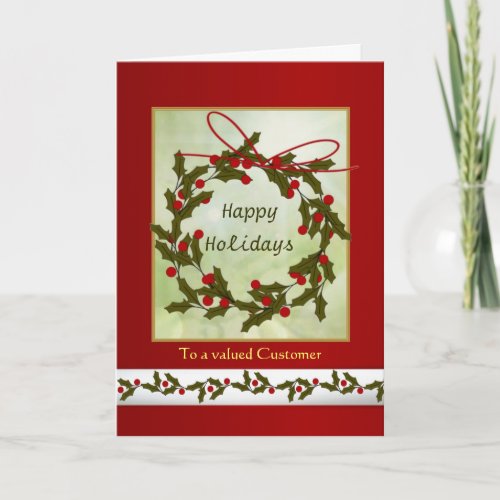 Business Christmas Customers _ Holly Wreath Holiday Card