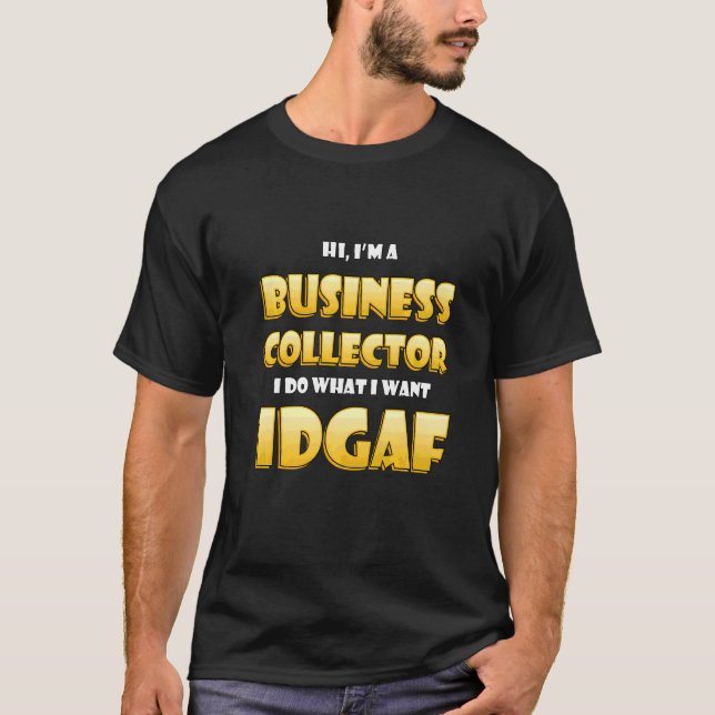 Business Collector Costume For Entrepreneur Busine T-Shirt (Front)