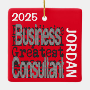 Business Consultant Extraordinaire CUSTOM Ceramic Ornament