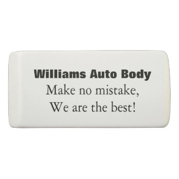 Business Eraser by iHave2Say at Zazzle