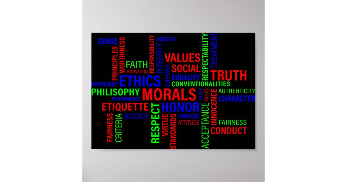 Business Ethics Poster Zazzle