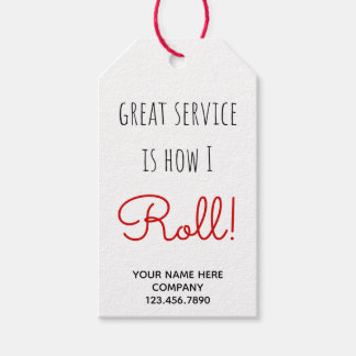 Business Great Service is How I Roll Gift Tags