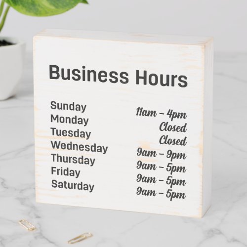 Business Hours Customizable Times Wooden Box Sign