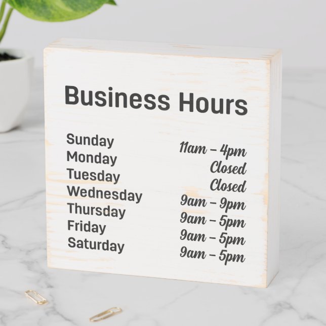 Business Hours Customizable Times Wooden Box Sign (In Situ Horizontal)