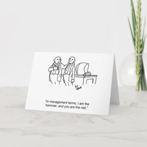 Business Humor Blank Greeting Card