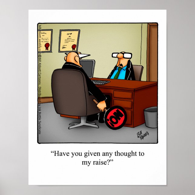 Business Humor "My Raise" Poster gift (Front)