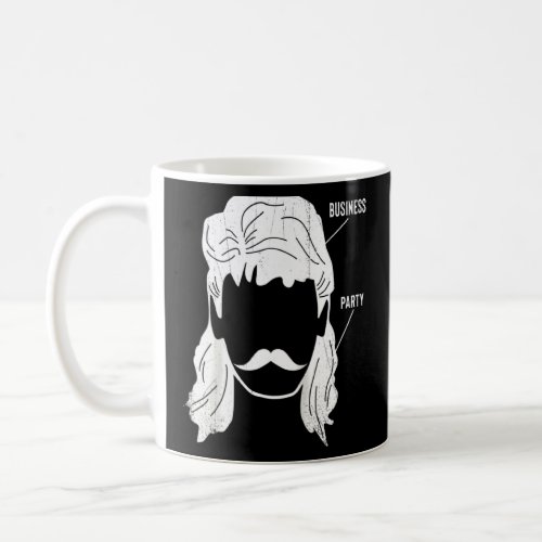 Business In The Front Party In The Back Mullet Pun Coffee Mug