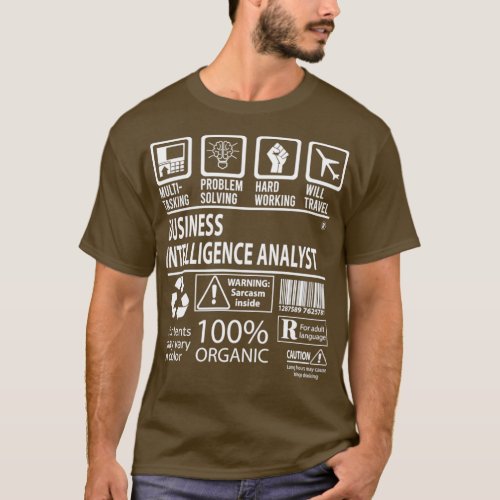 Business Intelligence Analyst Business Analyst T T_Shirt
