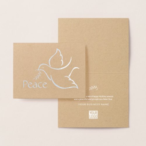 Business Logo | Bird of Peace Dove | Kraft Real Foil Card - Send simply elegant Holiday wishes with the luxe shine of silver real foil on premium kraft paper.  Your company logo appears inside the card. All text can easily be customized as needed for small business, corporate, or personal use. To delete logo, go to "Personalize this template" then "Click to customize further." Change greeting on front to a different language if desired. Front of card features a simple modern bird of peace carrying a delicate olive branch and a stylish typography message of "Peace." Design is printed with luxurious real foil on front and chic white font inside (not foil). Business clients, family, and friends will love the sophisticated luxury of this personalized Holiday greeting card.  Peace on Earth.
