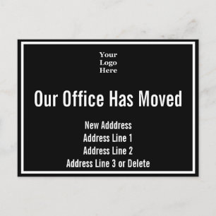 Business Logo Black and White Our Office Has Moved Postcard