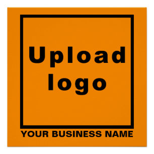 Business Name and Logo on Orange Square Glossy Poster