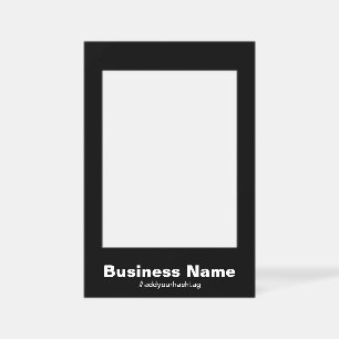 Business Name and Your Hashtag Black Selfie Frame