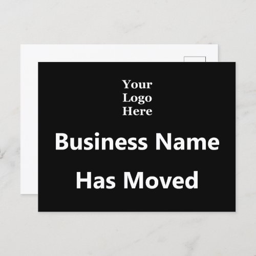 Business Name Has Moved Black White Your Logo Here Postcard