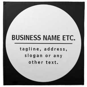 Business Name & Slogan/other text Black & White Cloth Napkin