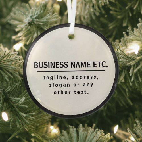 Business Name  Sloganother text  Black  White Glass Ornament