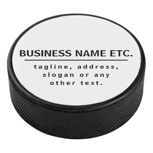 Business Name  Sloganother text  Black  White Hockey Puck