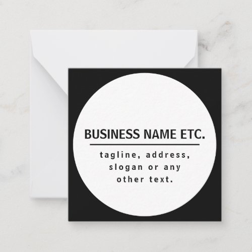 Business Name  Sloganother text  Black  White Note Card