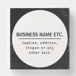 Business Name & Slogan/other text Black & White Wooden Box Sign