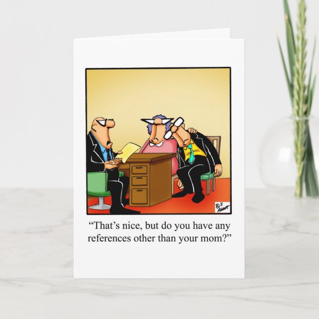  Business Office Humor Blank Greeting Card (Front)