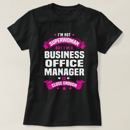 Business Office Manager T_Shirt