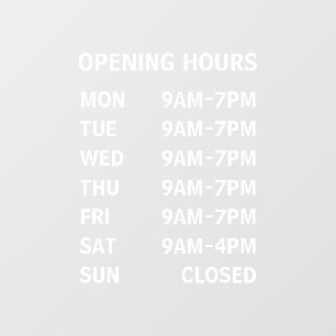 Business Opening Hours Custom Window Cling
