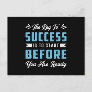 Business Owner The Key To Success Is To Start CEO Postcard