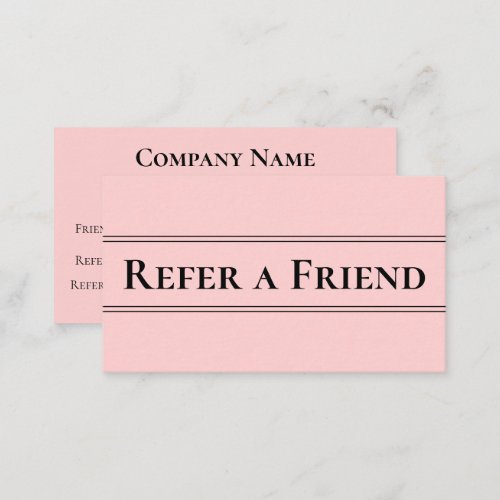 Business Pale Pink and Black Refer a Friend Referral Card