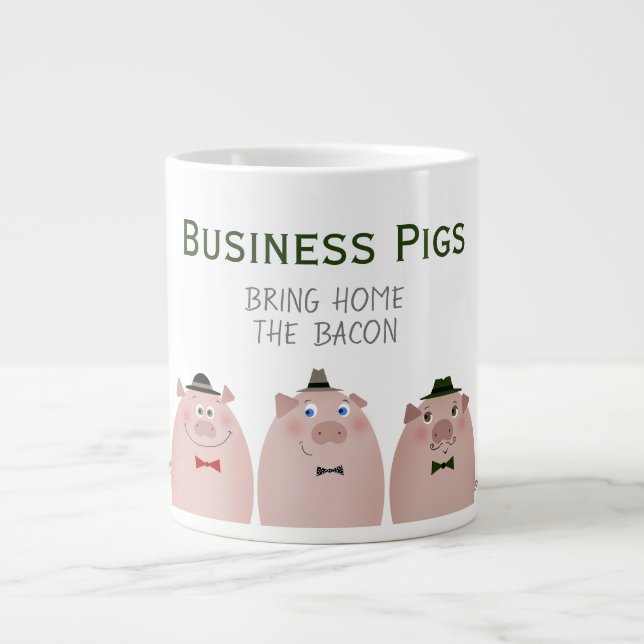 Business Pigs Bring Home The Bacon Funny Meme Giant Coffee Mug (Front)