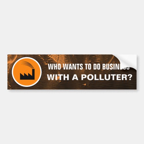 Business Polluter Bumper Sticker