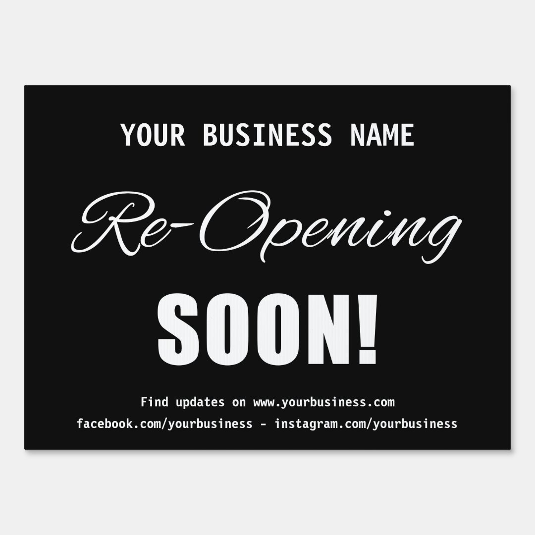 Business Re-Opening Soon Black Sign | Zazzle