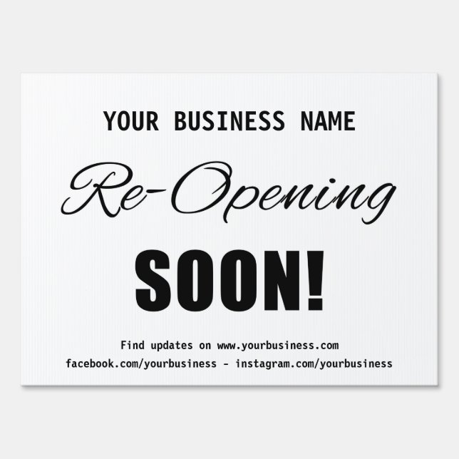 Business Re-Opening Soon White Sign (Front)