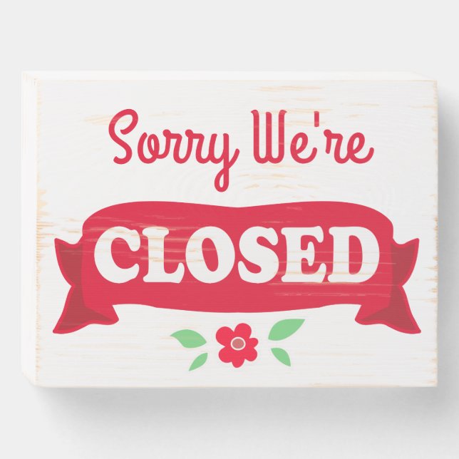 Business Rustic We're Closed Wooden Box Sign (Front Horizontal)