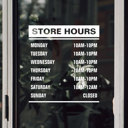 Business Shop Store Hours of Operation Window Cling
