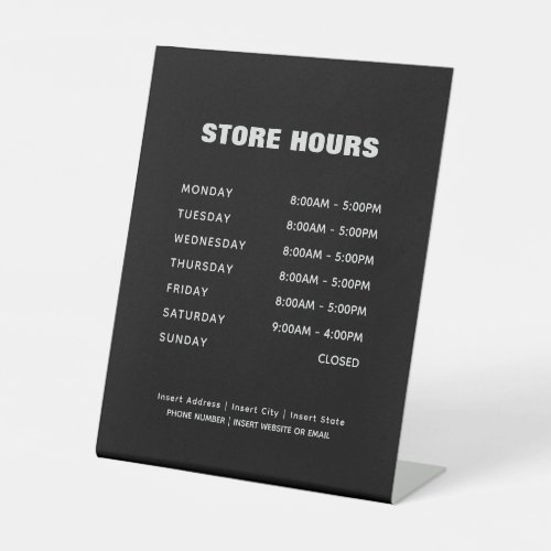 Business Store Hours Professional Modern Pedestal Pedestal Sign