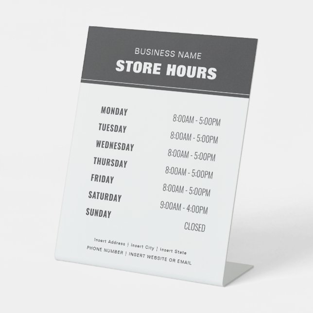 Business Store Hours Professional Modern Pedestal Sign (Front)