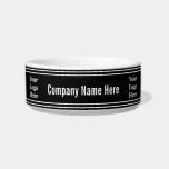 Business Template Black and White Your Logo Here Bowl<br><div class="desc">This black and white pet bowl has white display text you can edit to show your company name or add a custom message. There's a display image on both sides of the text. You can replace the image with the appropriate logo.</div>