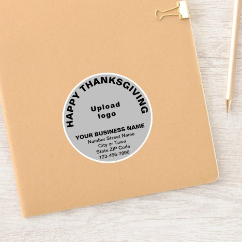 Business Thanksgiving Greeting on Gray Round Vinyl Sticker