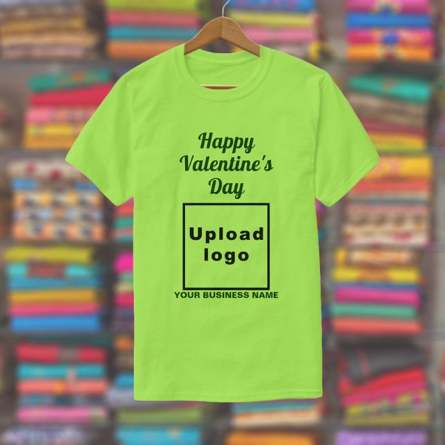 Business Valentine Greeting on Lime Green T-Shirt (Lime green t-shirt with your business name and logo and with Happy Valentine's Day greeting.)