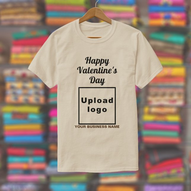 Business Valentine Greeting on Sand Color T-Shirt (Sand color t-shirt with your business name and logo and with Happy Valentine's Day greeting.)