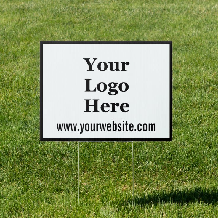 Business Website Black and White Your Logo Here Sign | Zazzle