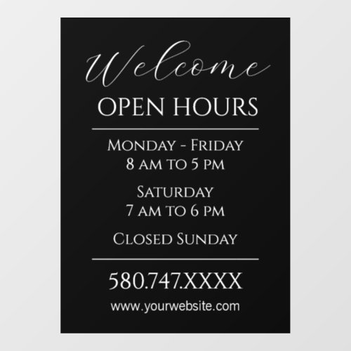 Business Welcome and Open Hours Black and White  Window Cling