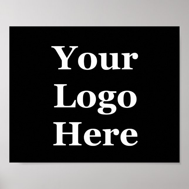 Business Your Logo Here Black Template  Poster (Front)