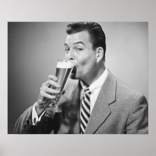 Businessman Drinking Beer Poster
